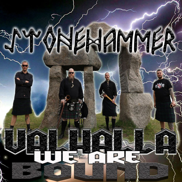 Stonehammer "Valhalla We Are Bound" LP